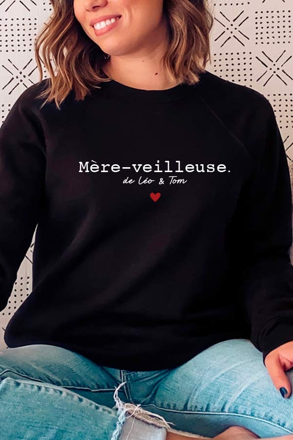 Sweat Mère-veilleuse personnalisé | Prénoms